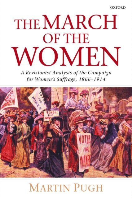 Martin Pugh - March of the Women, E-bok