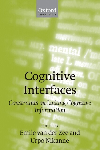 Urpo Nikanne, Emile van der Zee - Cognitive Interfaces, E-bok
