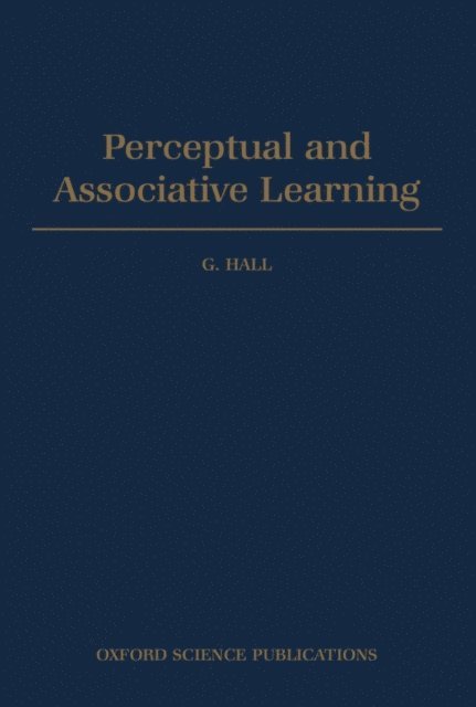 Geoffrey Hall - Perceptual and Associative Learning, E-bok