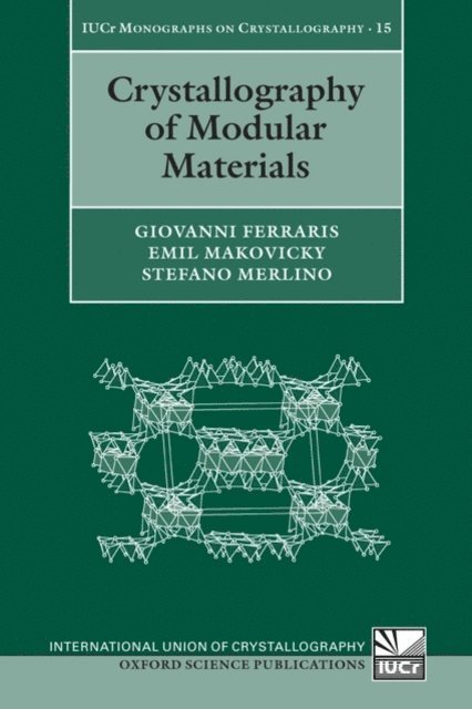 Stefano Merlino, Emil Makovicky, Giovanni Ferraris - Crystallography of Modular Materials, E-bok