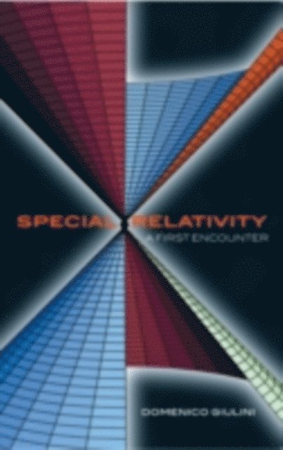 Domenico Giulini - Special Relativity: A First Encounter, E-bok