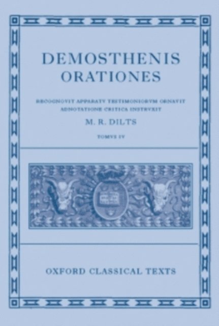 Mervin R. Dilts - Demosthenis Orationes IV, E-bok