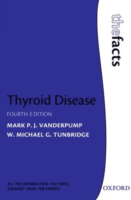 W. Michael G. Tunbridge, Mark P. J Vanderpump - Thyroid Disease, E-bok