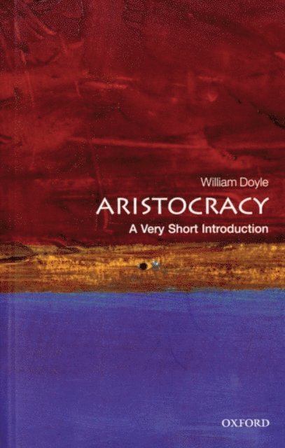 William Doyle - Aristocracy, E-bok