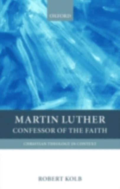 Robert Kolb - Martin Luther, E-bok