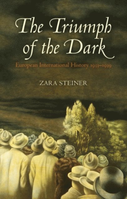 Zara Steiner - Triumph of the Dark, E-bok