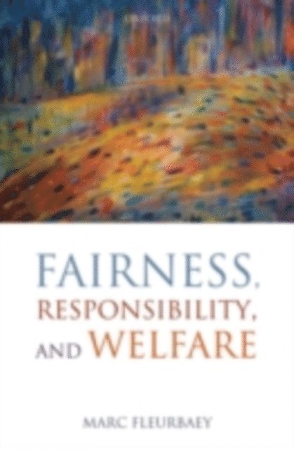 Marc Fleurbaey - Fairness, Responsibility, and Welfare, E-bok