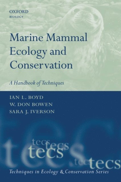 Sara J. Iverson, W. Don Bowen, Ian L. Boyd - Marine Mammal Ecology and Conservation, E-bok