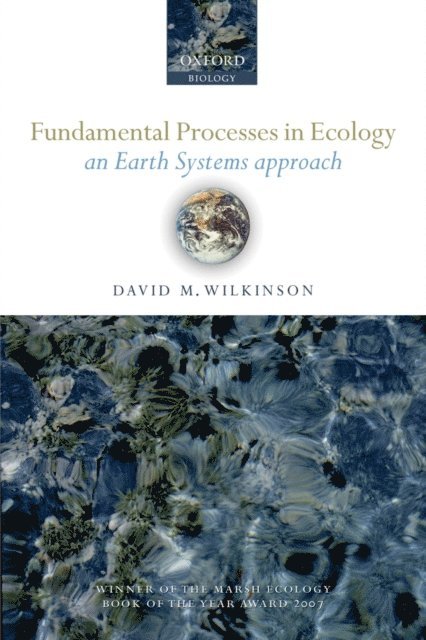 David M Wilkinson - Fundamental Processes in Ecology, E-bok
