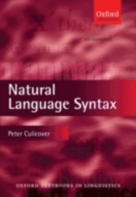 Peter W. Culicover - Natural Language Syntax, E-bok