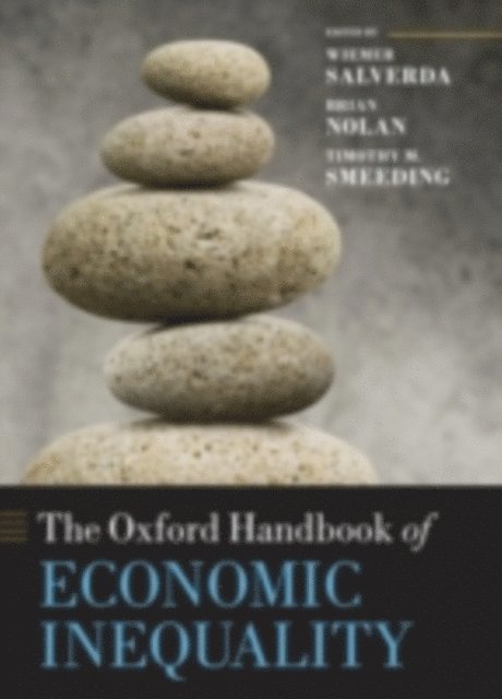 Timothy M. Smeeding, Brian Nolan, Wiemer Salverda - Oxford Handbook of Economic Inequality, E-bok