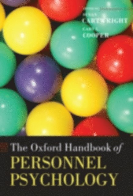 Cary L. Cooper, Susan Cartwright - Oxford Handbook of Personnel Psychology, E-bok