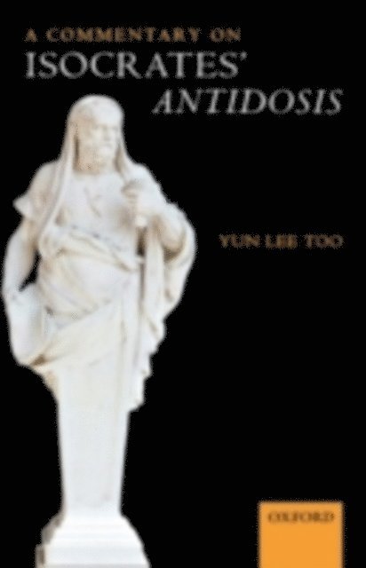 Yun Lee Too - Commentary on Isocrates' Antidosis, E-bok