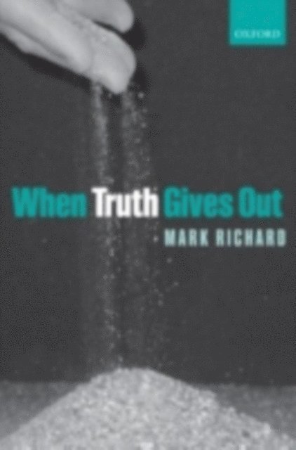 Mark Richard - When Truth Gives Out, E-bok