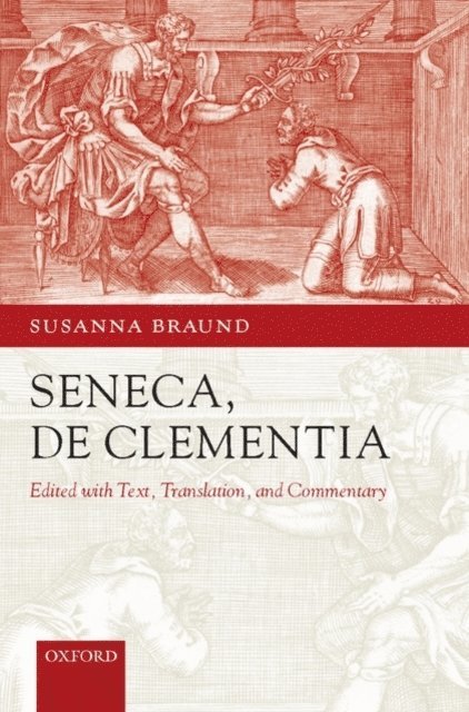 Susanna Braund - Seneca: De Clementia, E-bok