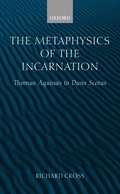 Metaphysics of the Incarnation