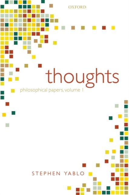 Stephen Yablo - Thoughts, E-bok
