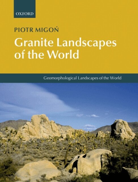 Piotr Migon - Granite Landscapes of the World, E-bok