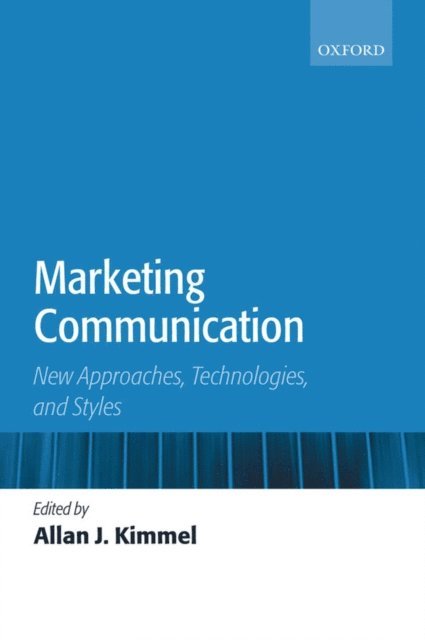Allan J. Kimmel - Marketing Communication, E-bok