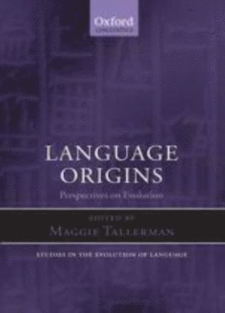 Maggie Tallerman - Language Origins, E-bok