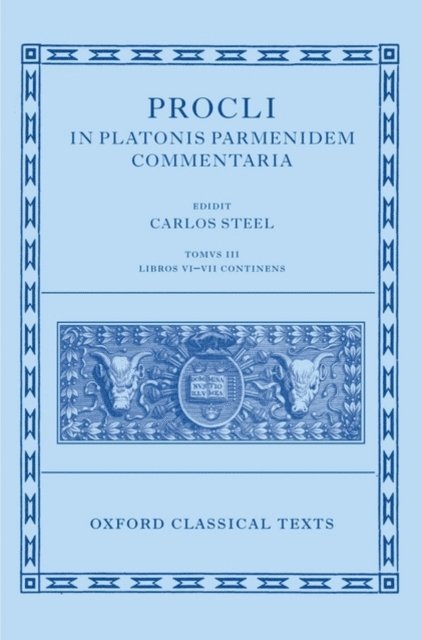 Leen Van Campe, Carlos Steel - Procli In Platonis Parmenidem Commentaria III, E-bok