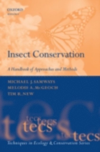 Tim R. New, Melodie A. McGeoch, Michael J. Samways - Insect Conservation, E-bok