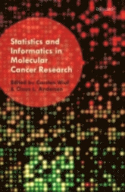 Statistics and Informatics in Molecular Cancer Research