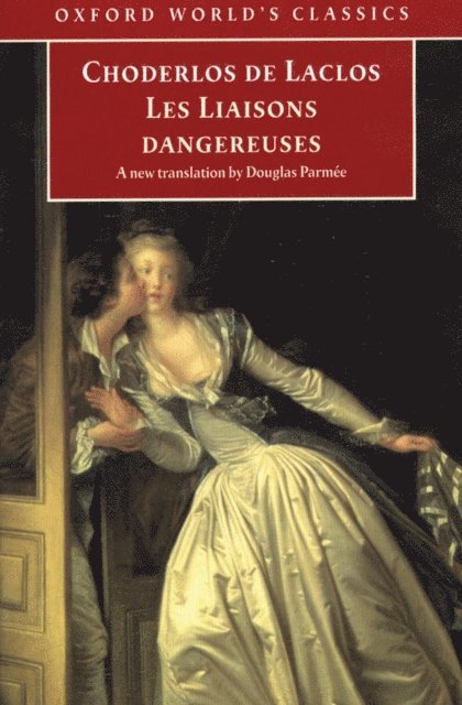 Pierre Choderlos de Laclos - Liaisons dangereuses, E-bok