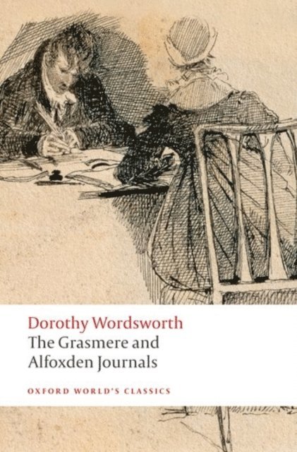 Dorothy Wordsworth, Pamela Woof - Grasmere and Alfoxden Journals, E-bok