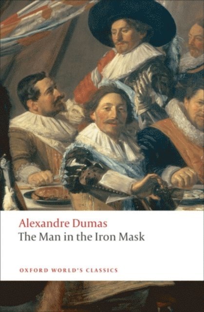Alexandre Dumas, David Coward - Man in the Iron Mask, E-bok