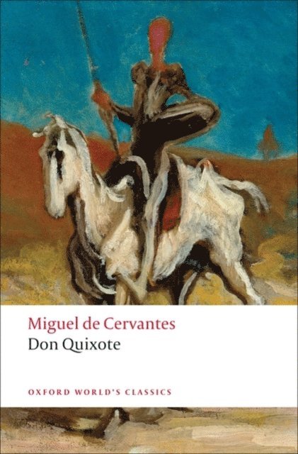 Miguel de Cervantes Saavedra, E. C. Riley - Don Quixote de la Mancha, E-bok