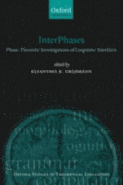 Kleanthes K. Grohmann - InterPhases, E-bok