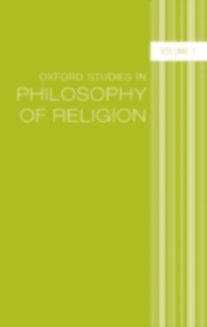 Jonathan Kvanvig - Oxford Studies in Philosophy of Religion, E-bok