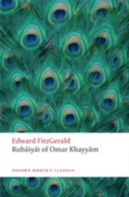 Edward FitzGerald, Daniel Karlin - RubA!iyA!t of Omar KhayyA!m, E-bok