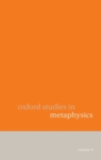 Dean Zimmerman - Oxford Studies in Metaphysics, E-bok