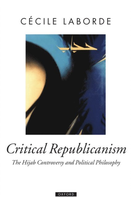 Cecile Laborde - Critical Republicanism, E-bok