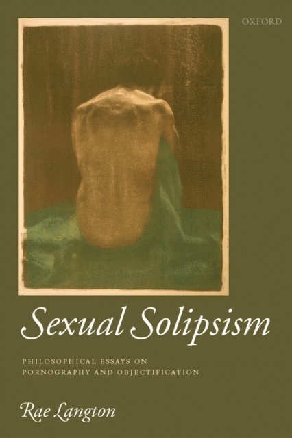 Rae Langton - Sexual Solipsism, E-bok