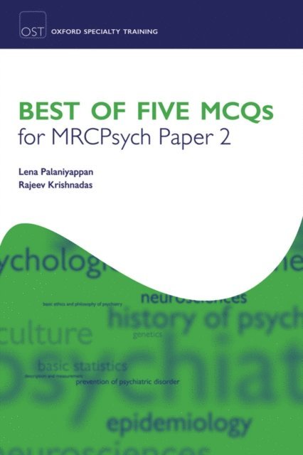 Rajeev Krishnadas, Lena Palaniyappan - Best of Five MCQs for MRCPsych Paper 2, E-bok