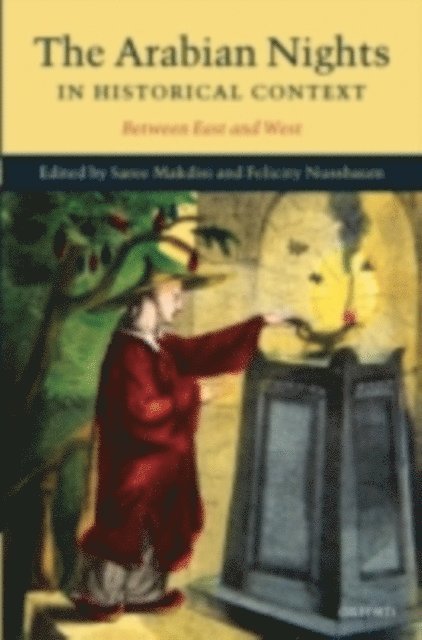 Felicity Nussbaum, Saree Makdisi - Arabian Nights in Historical Context, E-bok