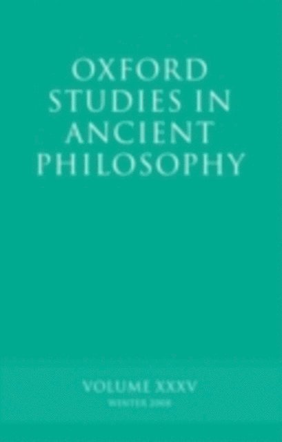 Brad Inwood - Oxford Studies in Ancient Philosophy XXXV, E-bok