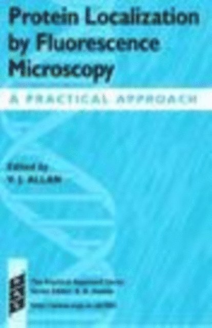 Protein Localization by Fluorescence Microscopy