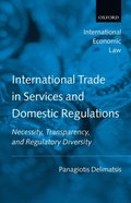 International Trade in Services and Domestic Regulations