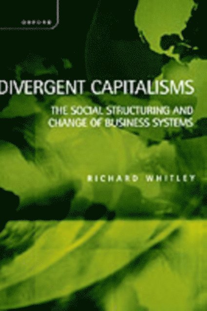 Richard Whitley - Divergent Capitalisms, E-bok