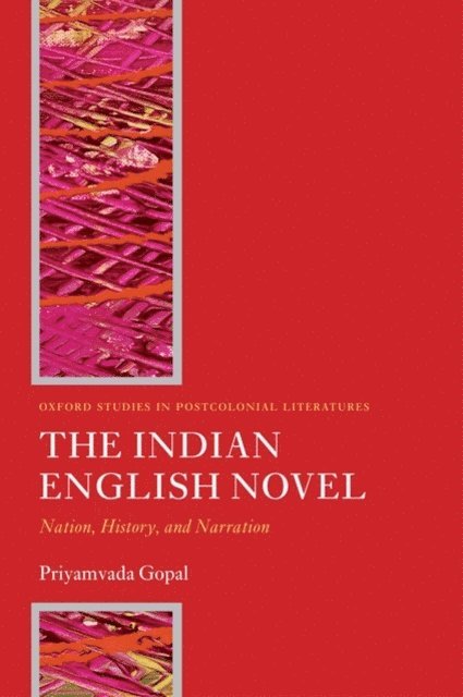 Priyamvada Gopal - Indian English Novel, E-bok