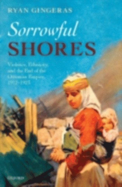 Ryan Gingeras - Sorrowful Shores, E-bok