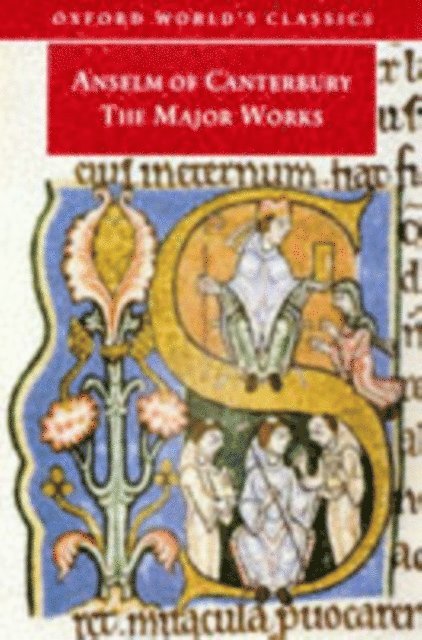 St. Anselm, G. R. Evans, Brian Davies - Anselm of Canterbury: The Major Works, E-bok