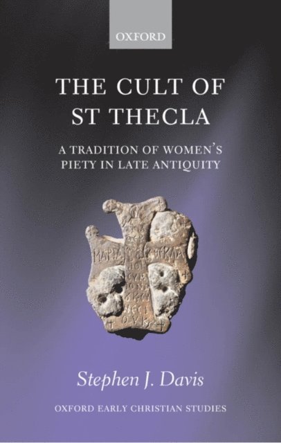 Stephen J. Davis - Cult of Saint Thecla, E-bok