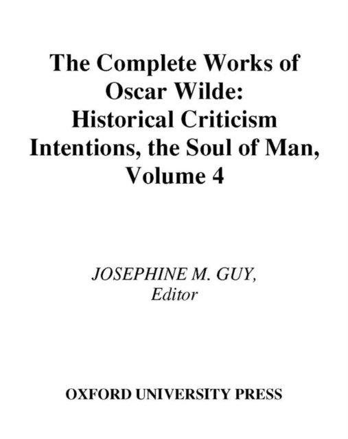 Josephine M. Guy - Complete Works of Oscar Wilde, E-bok