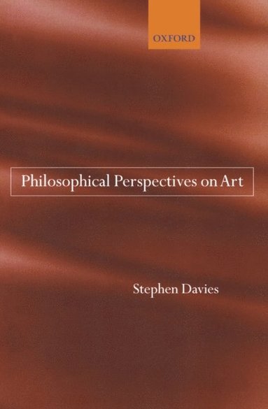 Stephen Davies - Philosophical Perspectives on Art, E-bok