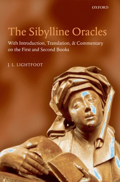 J. L. Lightfoot - Sibylline Oracles, E-bok